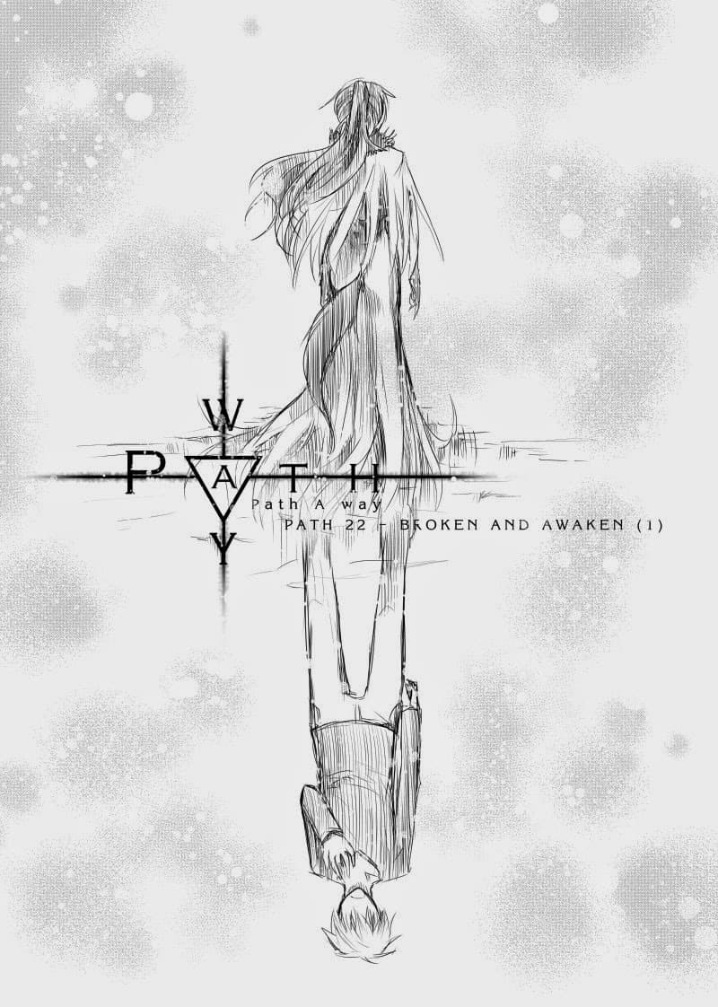 Path A waY 22-Broken and Awaken (1)