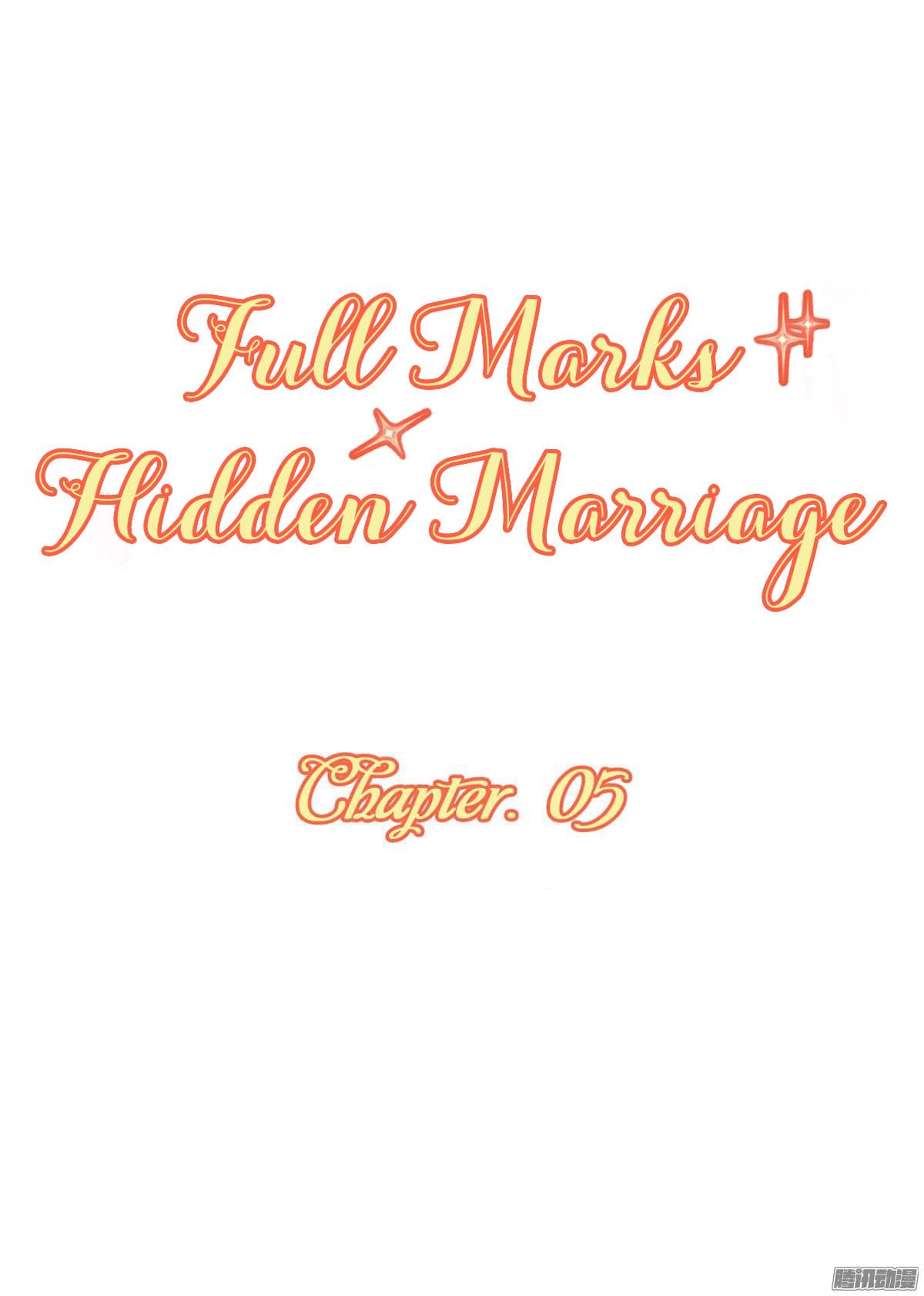 Full Marks, Hidden Marriage 5-5