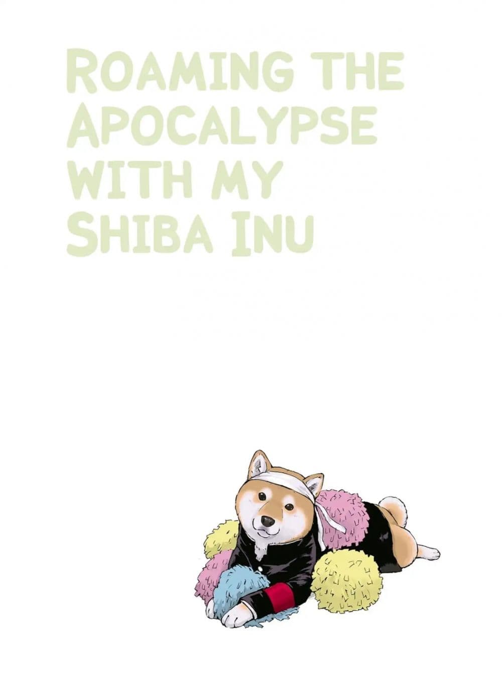 Roaming The Apocalypse with My Shiba Inu ผจญวันสิ้นโลกกับเจ้าชิบะ 9-9