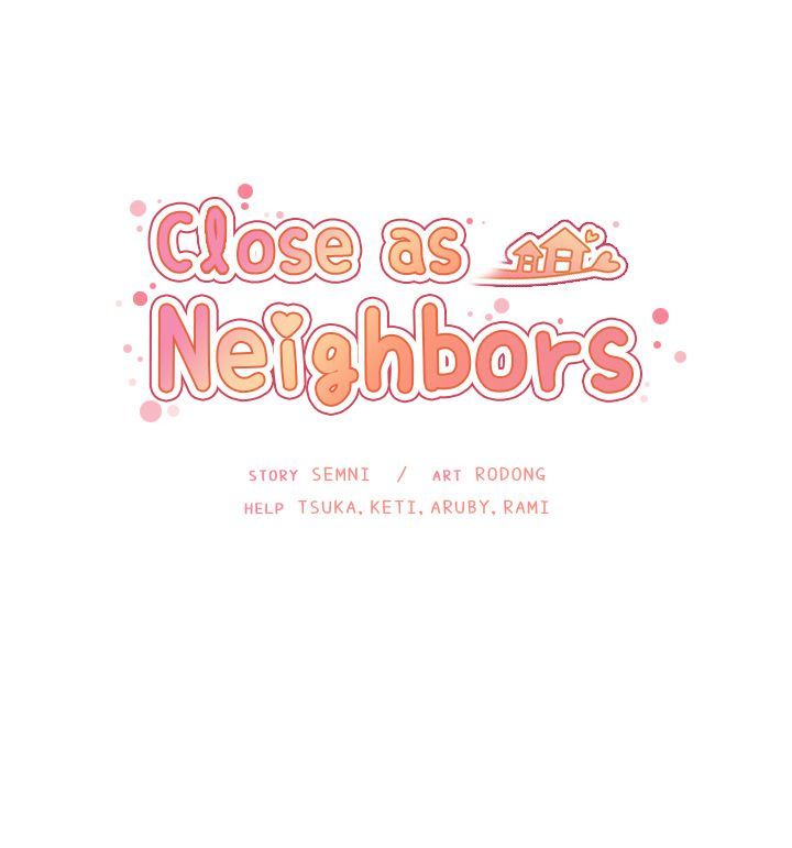 Close as Neighbors ก็เรามันเพื่อนบ้านกันไงล่ะ 36-36
