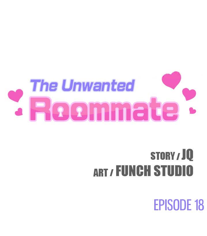 The Unwanted Roommate เพื่อนร่วมห้องแบบนี้ไม่อยากมีหรอก 18-18