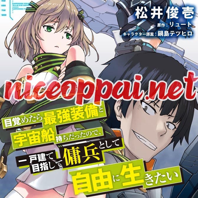 Mezametara saikyou soubi to uchuusen-mochi datta no de, ikkodate mezashite youhei toshite jiyuu ni ikitai 1-1