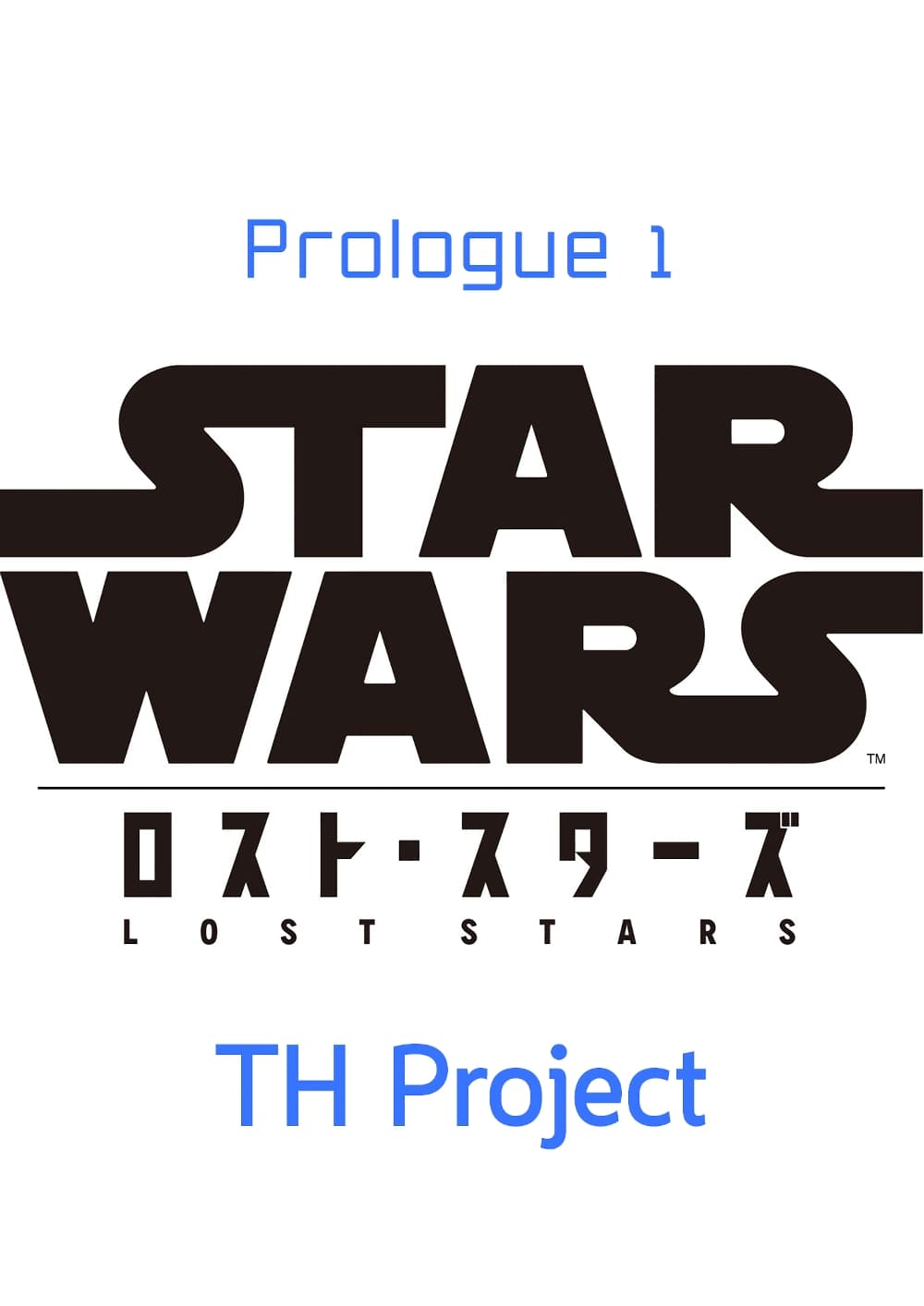 STAR WARS: Lost Stars 0.1-0.1