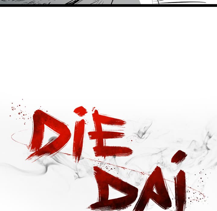 Die, Dai 13-13